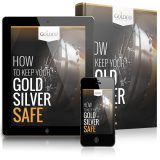 Keep Gold and Silver Safe